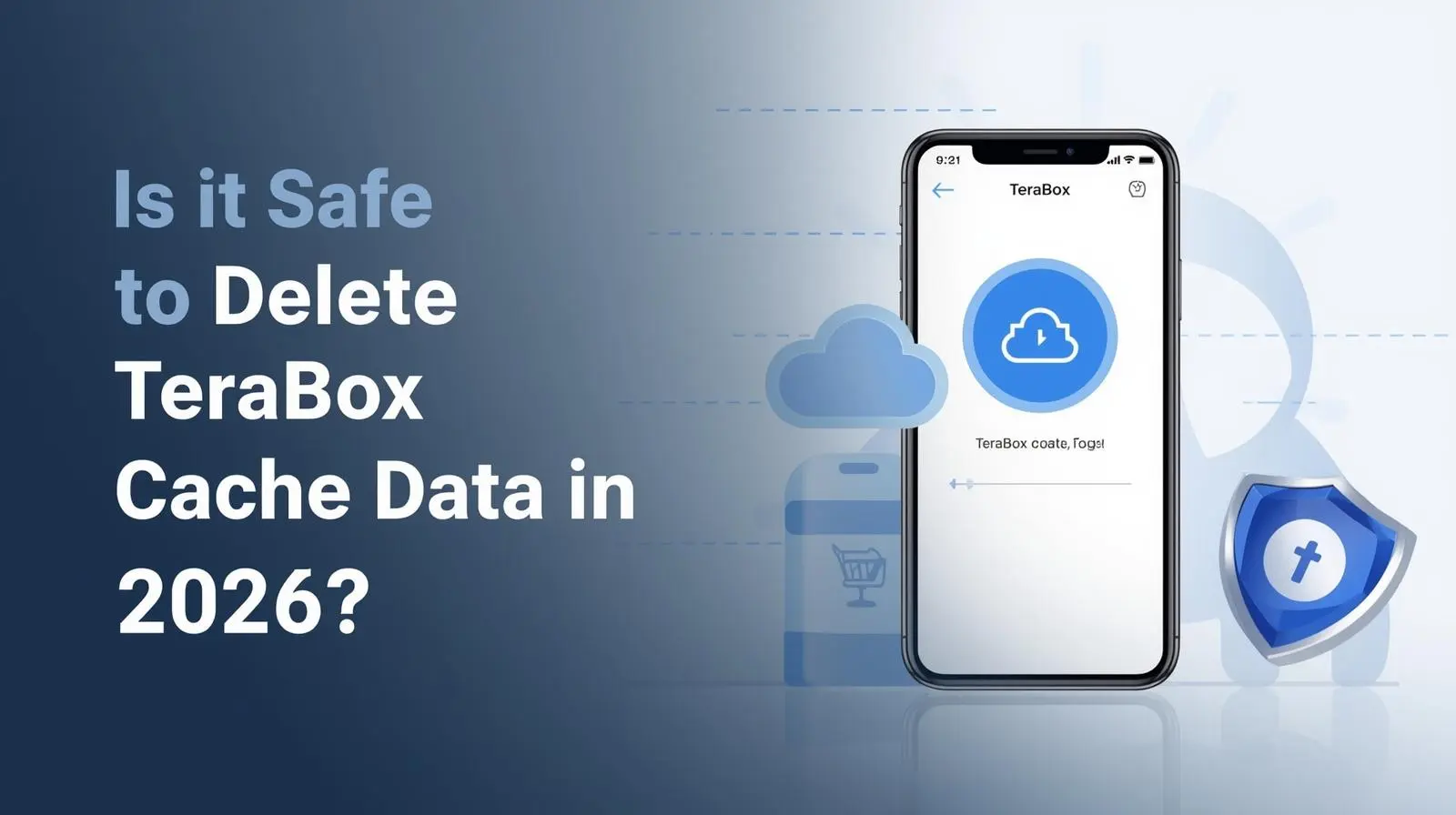 is it safe to delete terabox cache data in 2026